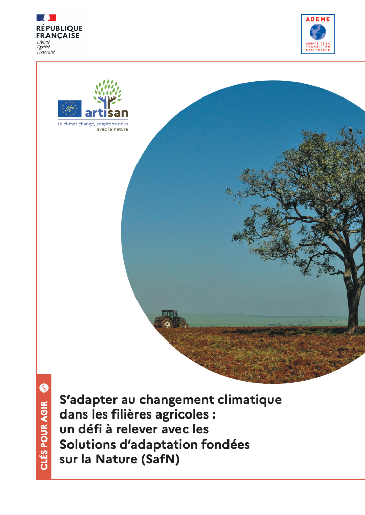 Couverture de la publication "S’adapter au changement climatique dans les filières agricoles : un défi à relever avec les Solutions d’adaptation fondées sur la Nature (SafN)"