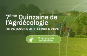 Image d'illustration pour la septième quinzaine de l'agroécologie
